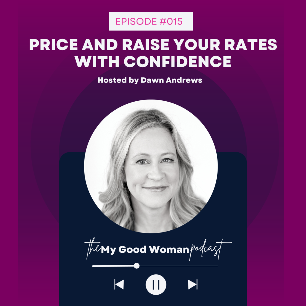 015 Price and Raise your Rates with Confidence