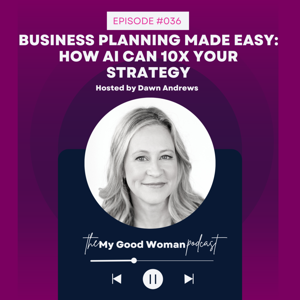 036 Business Planning Made Easy: How AI Can 10X Your Strategy