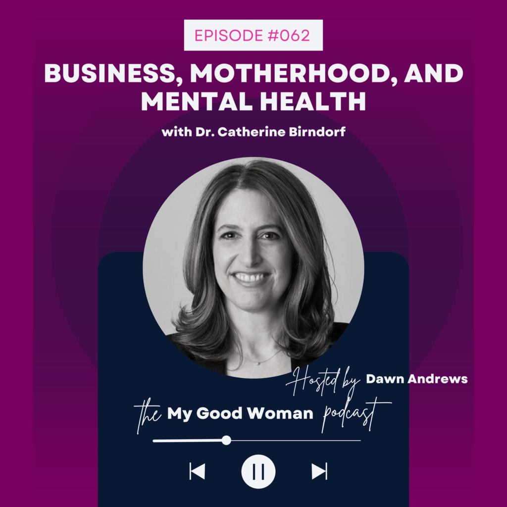 062 Business, Motherhood, and Mental Health