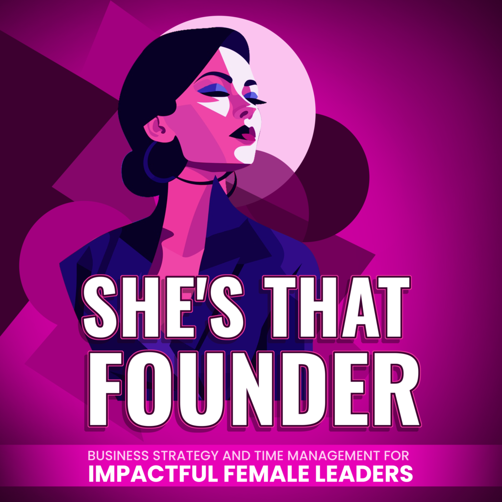 064 She’s That Founder: A New Beginning for Us All