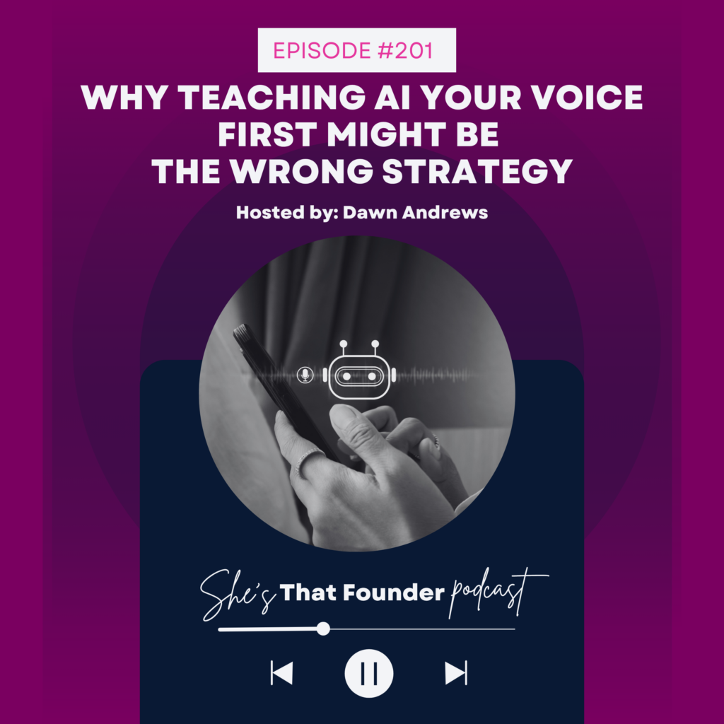 201 Why Teaching AI Your Voice First Might Be the Wrong Strategy